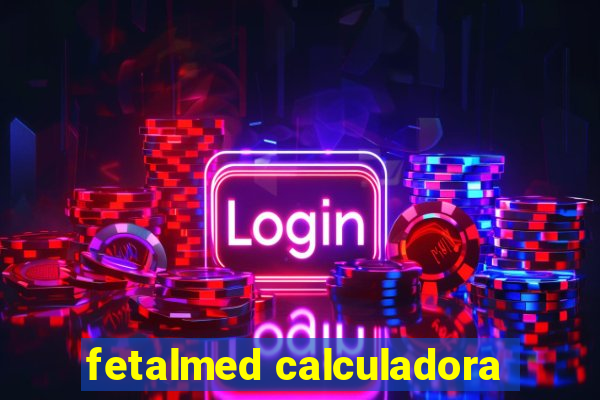 fetalmed calculadora